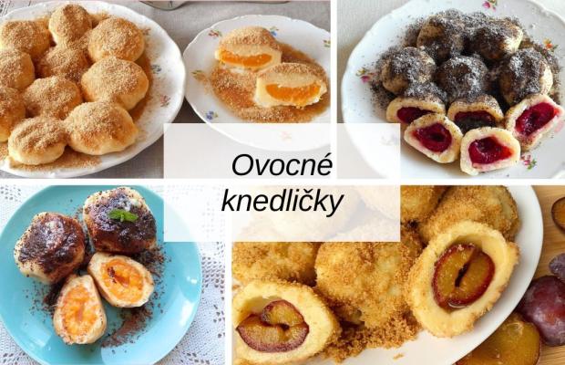 15 receptov na plnené ovocné knedličky, guľky aj gule, Naničmama.sk
