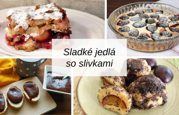 Sladké jedlá so slivkami – recepty na knedlíky, žemľovku, omáčku aj lekvár, Varíme, pečieme, zavárame, Naničmama.sk