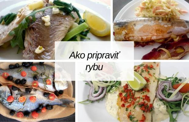 Najlepšie recepty na ryby: Pstruh, zubáč, kapor aj morské ryby, Varíme, pečieme, zavárame, Naničmama.sk