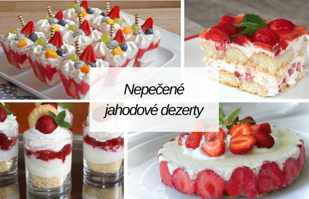 Nepečené jahodové dezerty a koláče: Tiramisu, smotanové torty aj svieže poháre, Varíme, pečieme, zavárame, Naničmama.sk