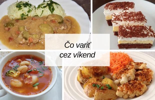 Čo uvariť cez víkend? Jednoduché, tradičné aj sladké tipy na varenie a pečenie, Varíme, pečieme, zavárame, Naničmama.sk