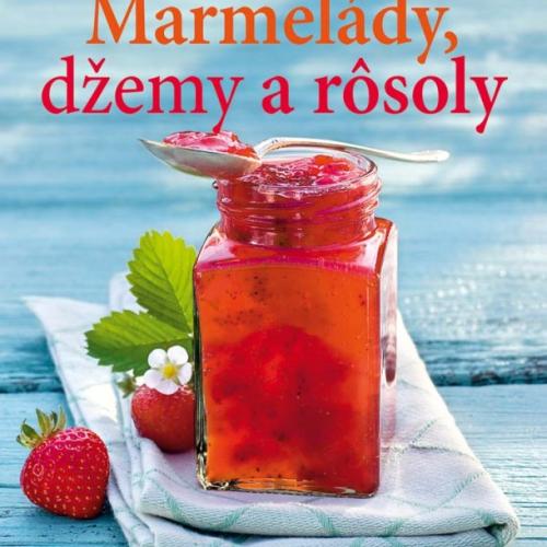Marmelády, džémy a rosoly