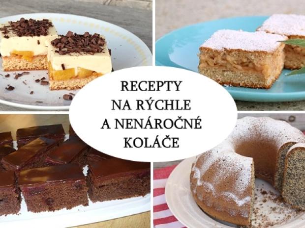 Desať receptov na rýchle a nenáročné koláče, Varíme, pečieme, zavárame, Naničmama.sk
