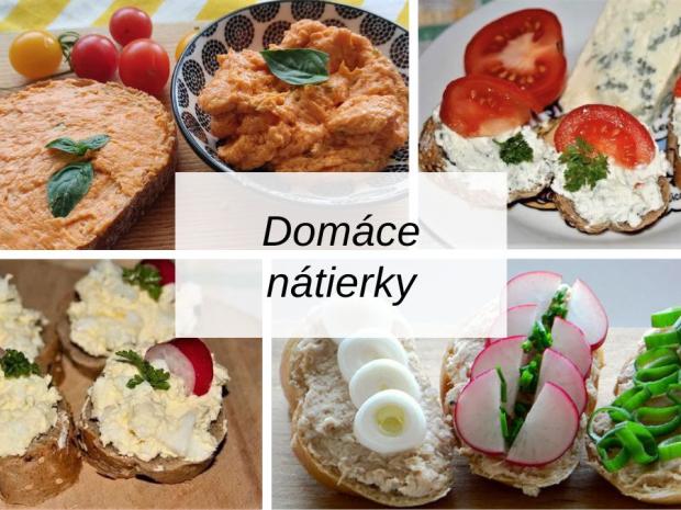 Najlepšie domáce nátierky: Rýchle a chutné recepty na každú príležitosť, Varíme, pečieme, zavárame, Naničmama.sk